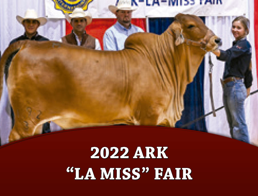 2022 ARK “LA MISS” Fair The Brahman Journal
