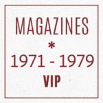 Magazine years 1971-1979