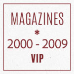 Magazine years 2000-2009