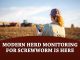 Don’t Get Screwed: Modern Herd Monitoring for Screwworm is Here