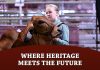 Where Heritage Meets the Future