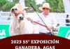 2023 55° Exposición Ganadera, Agrícola, Comercial e Industrial AGAS