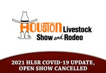 2021 Houston Livestock Show & Rodeo COVID-19 Update, Open Show Cancelled