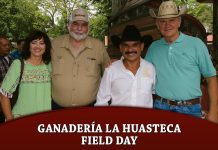 Ganadería La Huasteca Field Day